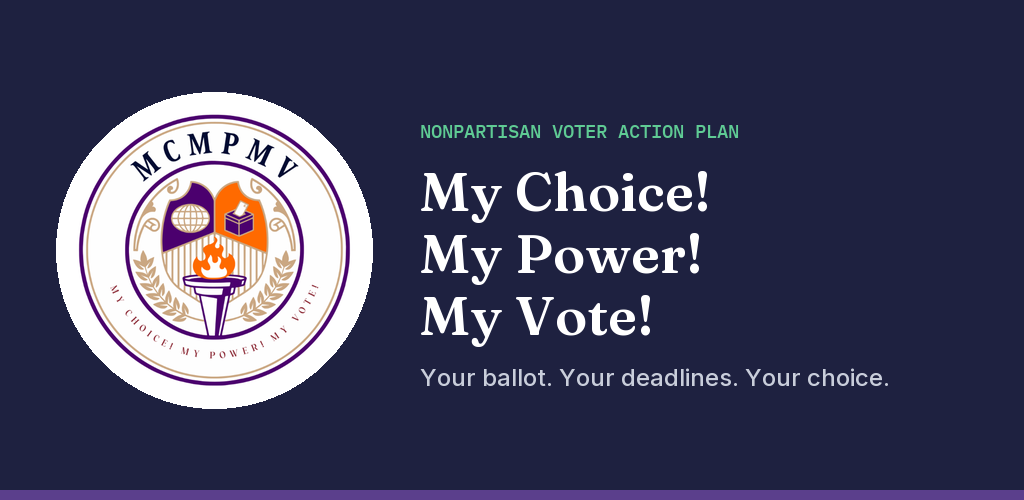 My Choice! My Power! My Vote! (MCMPMV)