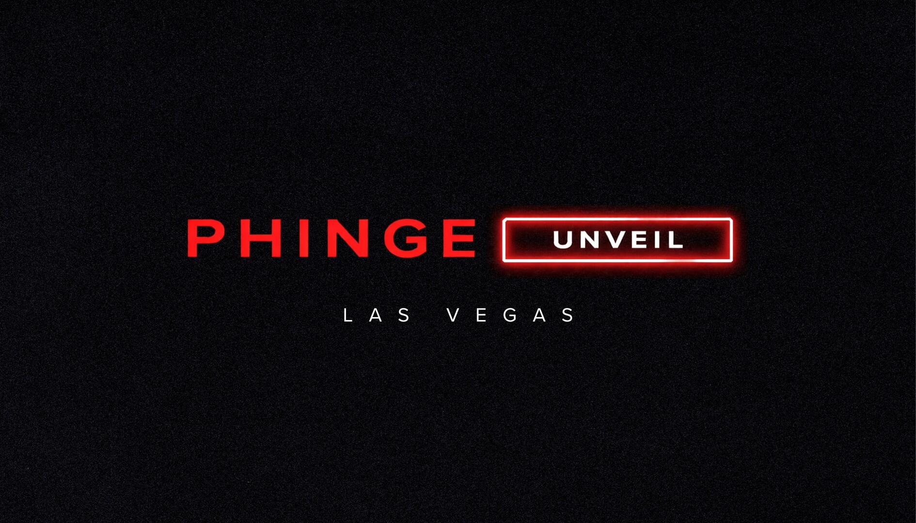 Phinge Unveil Coming To Las Vegas